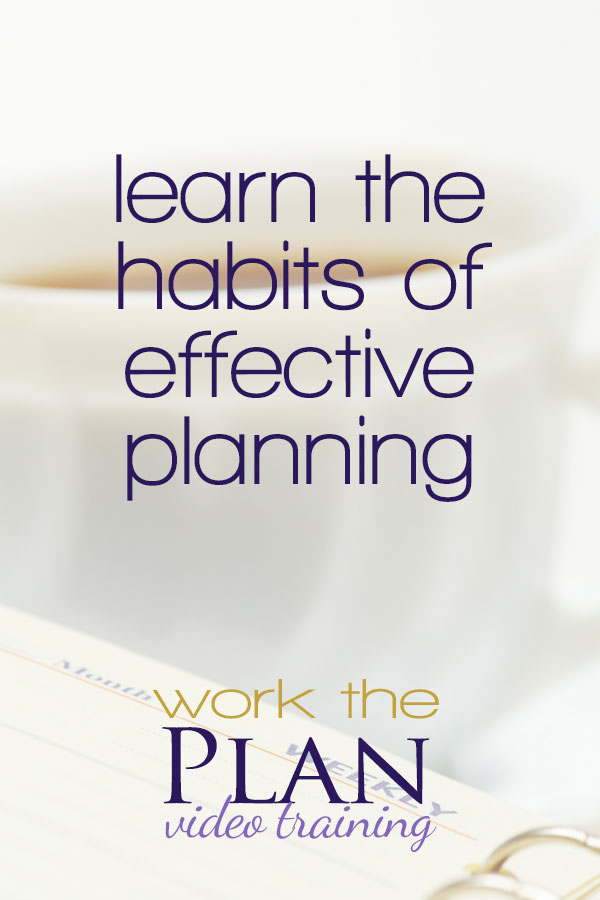 Work the Plan