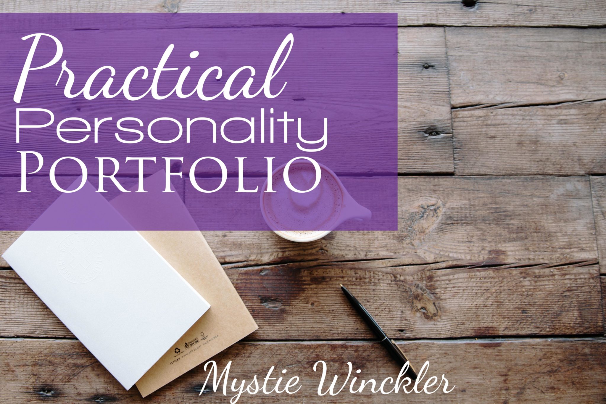 Practical Personality Portfolio